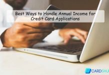 Best Ways to Handle Annual Income for Credit Card Applications Best Ways to Handle Annual Income for Credit Card Applications