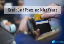 Credit Card Points and Miles Values Credit Card Points and Miles Values