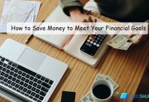 How to Save Money to Meet Your Financial Goals How to Save Money to Meet Your Financial Goals