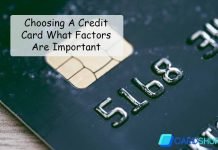Choosing A Credit Card What Factors Are Important Choosing A Credit Card What Factors Are Important