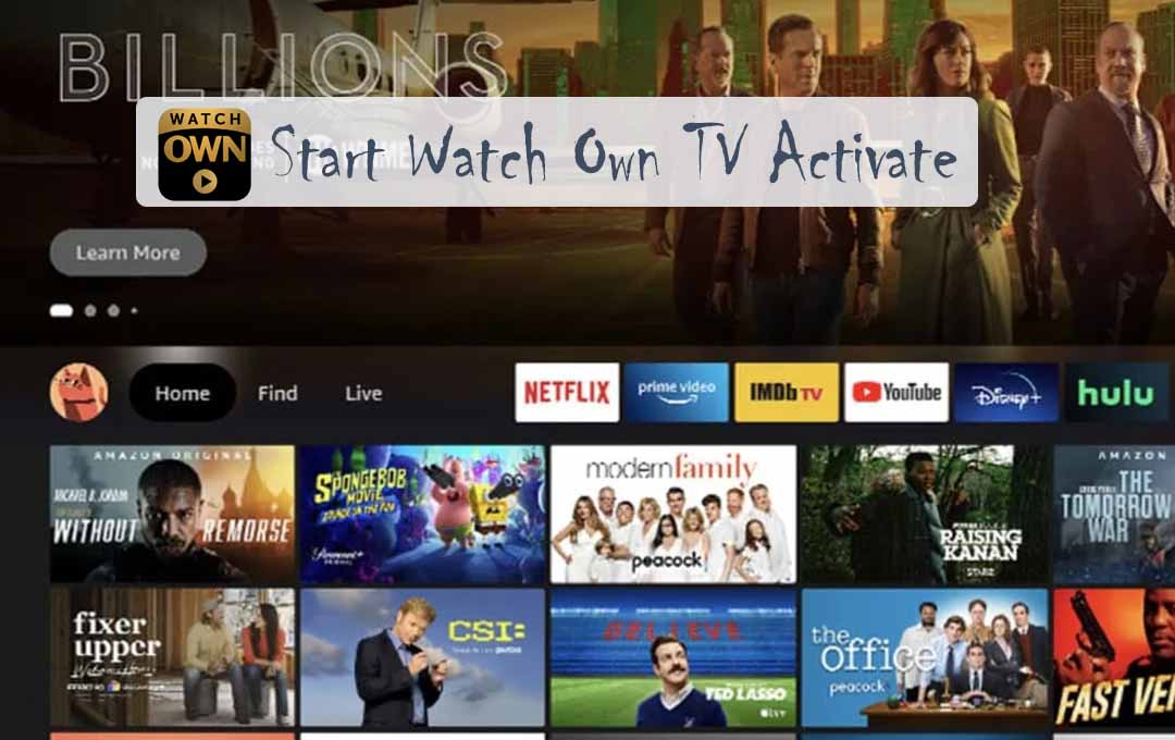 Start Watch Own TV Activate