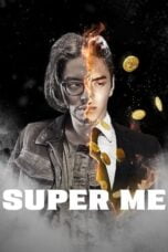 Nonton Film Super Me (2021) Nonton Film Super Me (2021)