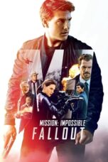 Mission: Impossible - Fallout (2018) Mission: Impossible - Fallout (2018)