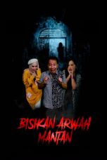 Nonton Film Bisikan Arwah Mantan (2021) Nonton Film Bisikan Arwah Mantan (2021)