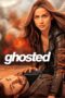 Ghosted (2023) Ghosted (2023)