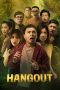 Nonton Film Hangout (2016) Nonton Film Hangout (2016)