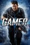 Nonton Film Gamer (2009) Nonton Film Gamer (2009)