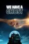 Nonton Film We Have a Ghost (2023) Nonton Film We Have a Ghost (2023)