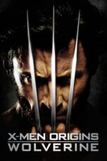 X-Men Origins: Wolverine (2009) X-Men Origins: Wolverine (2009)