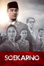 Nonton Film Soekarno Indonesia Merdeka (2013)