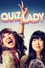 Nonton Film Quiz Lady (2023) Nonton Film Quiz Lady (2023)