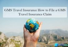 GMS Travel Insurance – How to File a GMS Travel Insurance Claim GMS Travel Insurance How to File a GMS Travel Insurance Claim
