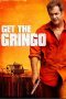 Nonton Film Get the Gringo (2012) Nonton Film Get the Gringo (2012)