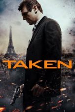 Taken (2008) Taken (2008)