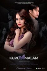 Kupu Malam (Butterfly of the Nights) (2022) Kupu Malam (Butterfly of the Nights) (2022)