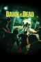 Nonton Film Dawn of the Dead (2004) Nonton Film Dawn of the Dead (2004)
