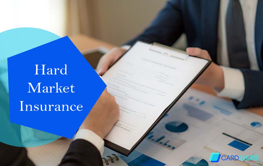 Hard Market Insurance