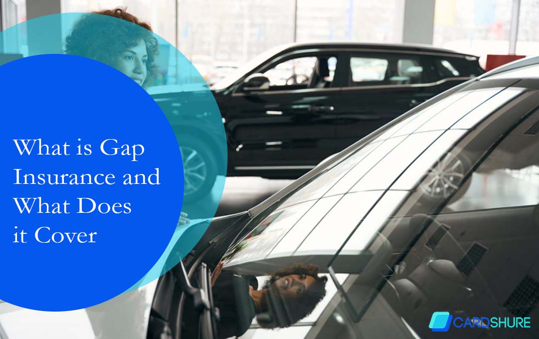 What is Gap Insurance and What Does it Cover