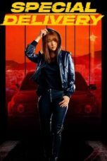 Nonton Film Special Delivery (2022) Nonton Film Special Delivery (2022)