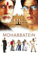 Mohabbatein (2000) Mohabbatein (2000)