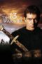 Nonton Film The 13th Warrior (1999) Nonton Film The 13th Warrior (1999)