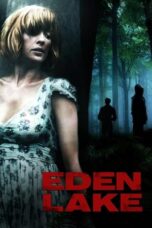 Nonton Film Eden Lake (2008) Nonton Film Eden Lake (2008)