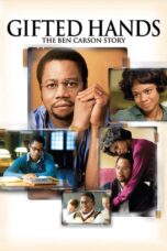 Nonton Film Gifted Hands: The Ben Carson Story (2009) Nonton Film Gifted Hands: The Ben Carson Story (2009)