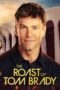 Nonton Film The Roast of Tom Brady (2024)