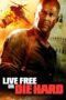 Nonton Film Live Free or Die Hard (2007) Nonton Film Live Free or Die Hard (2007)