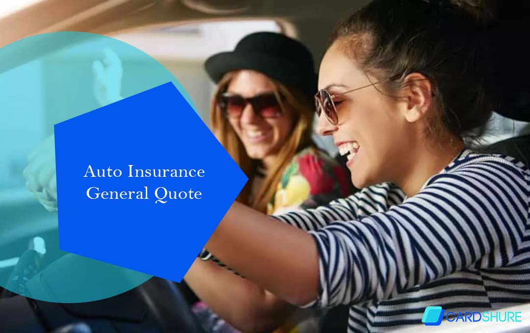 Auto Insurance General Quote
