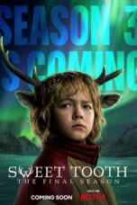 Nonton Film Sweet Tooth Season 3 (2024)
