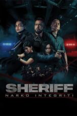 Nonton Film Sheriff: Narko Integriti (2024) Nonton Film Sheriff: Narko Integriti (2024)