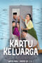 Nonton Film Kartu Keluarga (2024) Nonton Film Kartu Keluarga (2024)