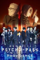 Nonton Film Psycho-Pass: Providence (2023)