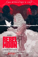 Nonton Film Rebel Moon - Part Two Director's Cut (2024) Nonton Film Rebel Moon - Part Two Director's Cut (2024)