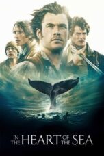 Nonton Film In the Heart of the Sea (2015) Nonton Film In the Heart of the Sea (2015)