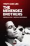 Nonton Film The Menendez Brothers (2024) Nonton Film The Menendez Brothers (2024)