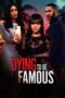 Nonton Film Dying to be Famous (2024) Nonton Film Dying to be Famous (2024)