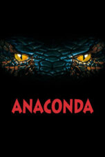 Nonton Film Anaconda (1997)