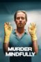 Nonton Film Murder Mindfully (2024) Nonton Film Murder Mindfully (2024)