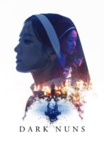 Dark Nuns (2025) Dark Nuns (2025)